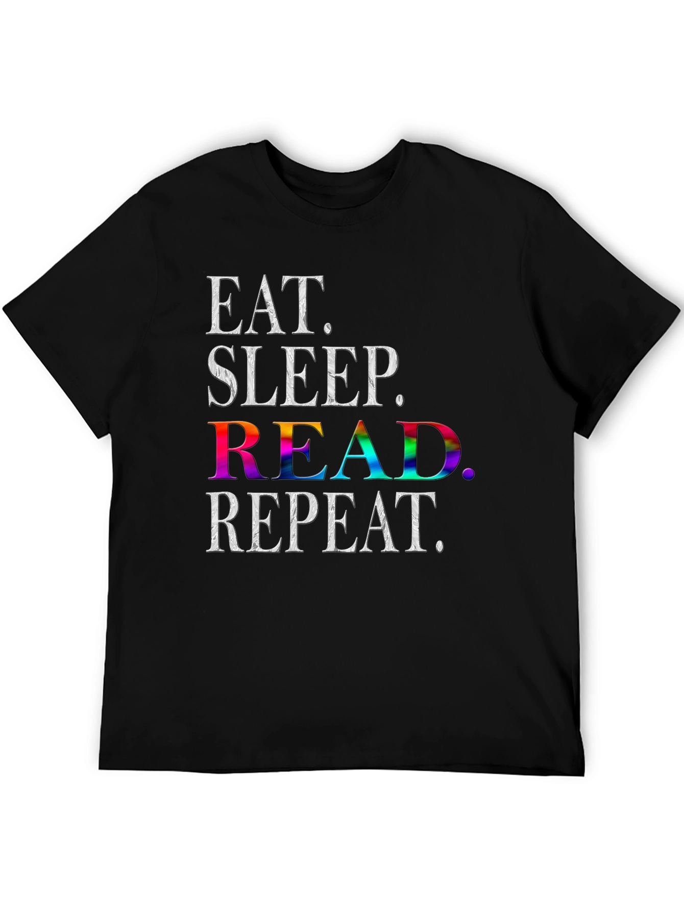 Eat Sleep Read Repeat T-Shirt - Book Lover Tee