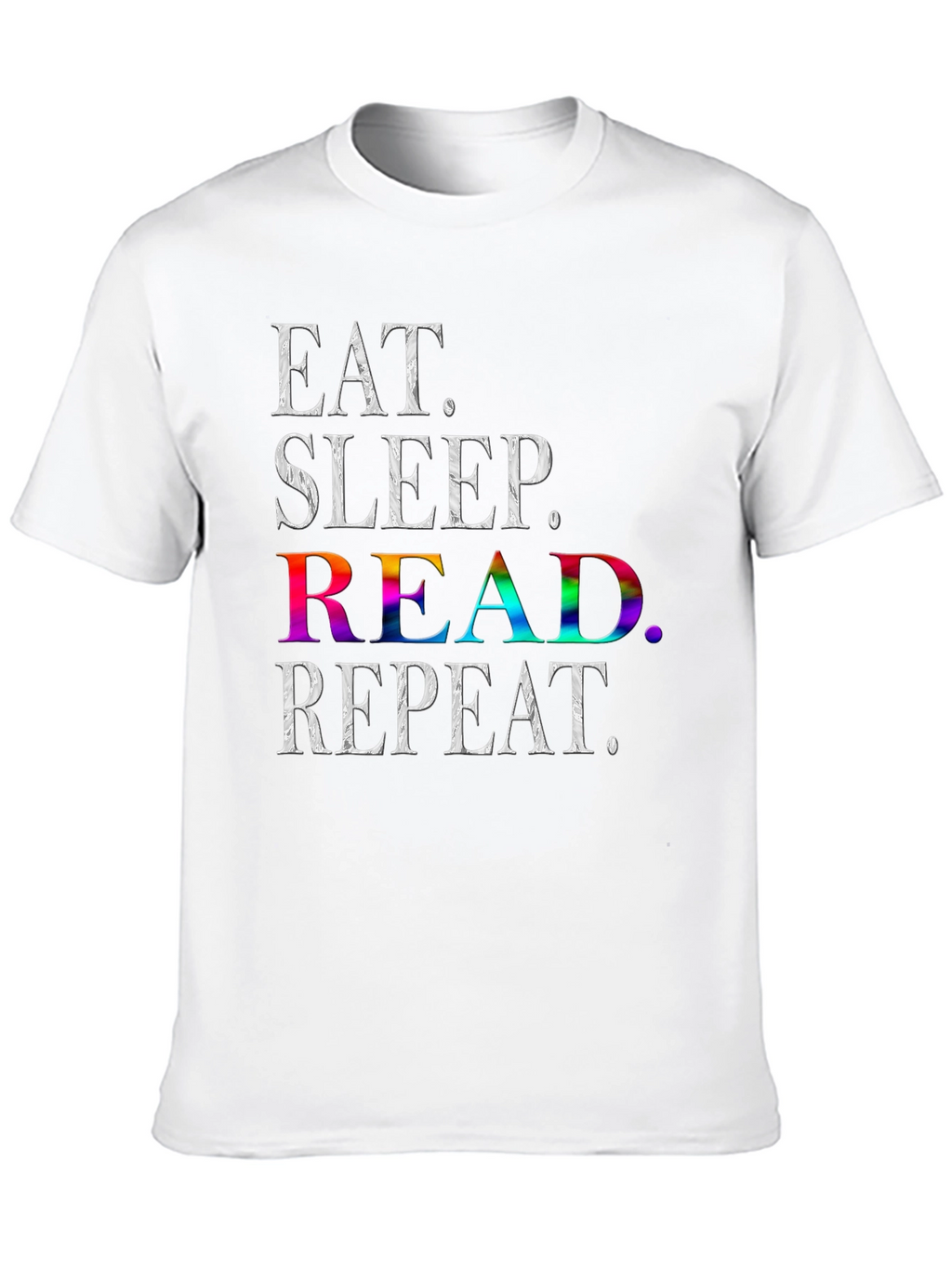 Eat Sleep Read Repeat T-Shirt - Book Lover Tee
