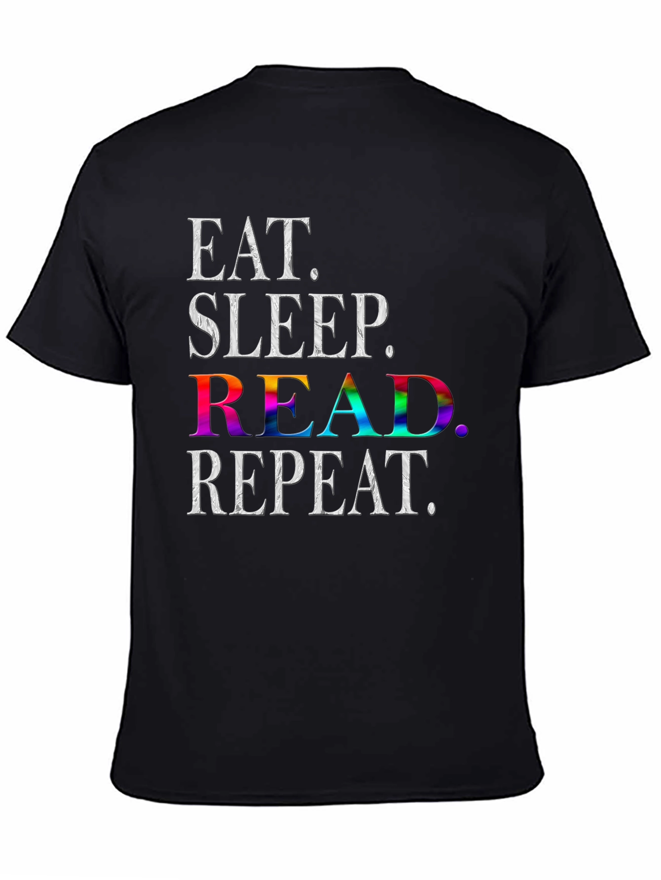 Eat Sleep Read Repeat T-Shirt - Book Lover Tee