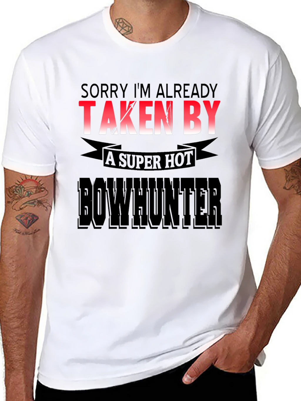 Funny Bowhunter T-Shirt - Already Taken