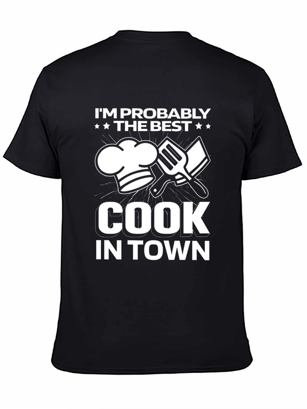 Best Cook in Town Graphic T-Shirt