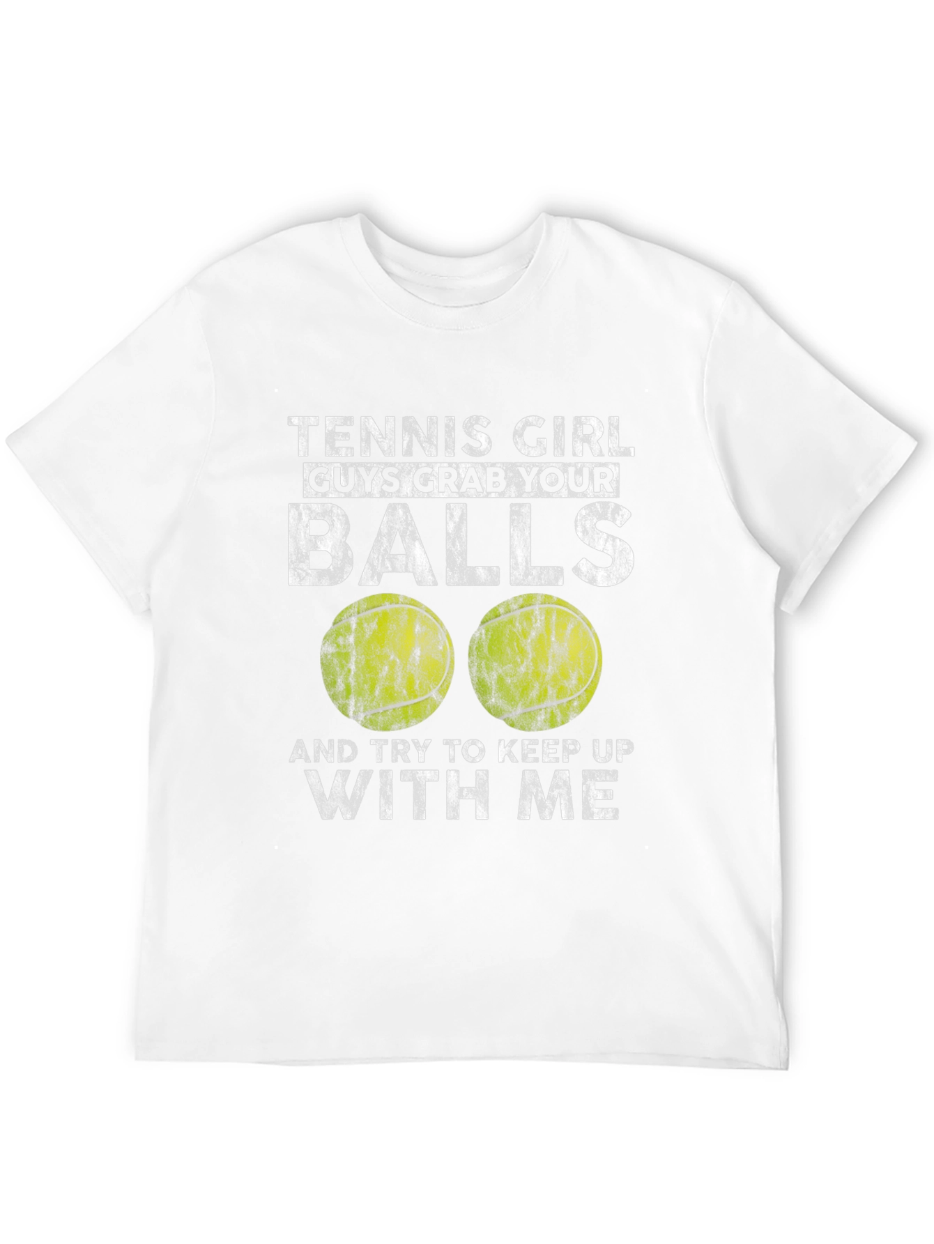 Tennis Girl Grab Your Balls Graphic Tee
