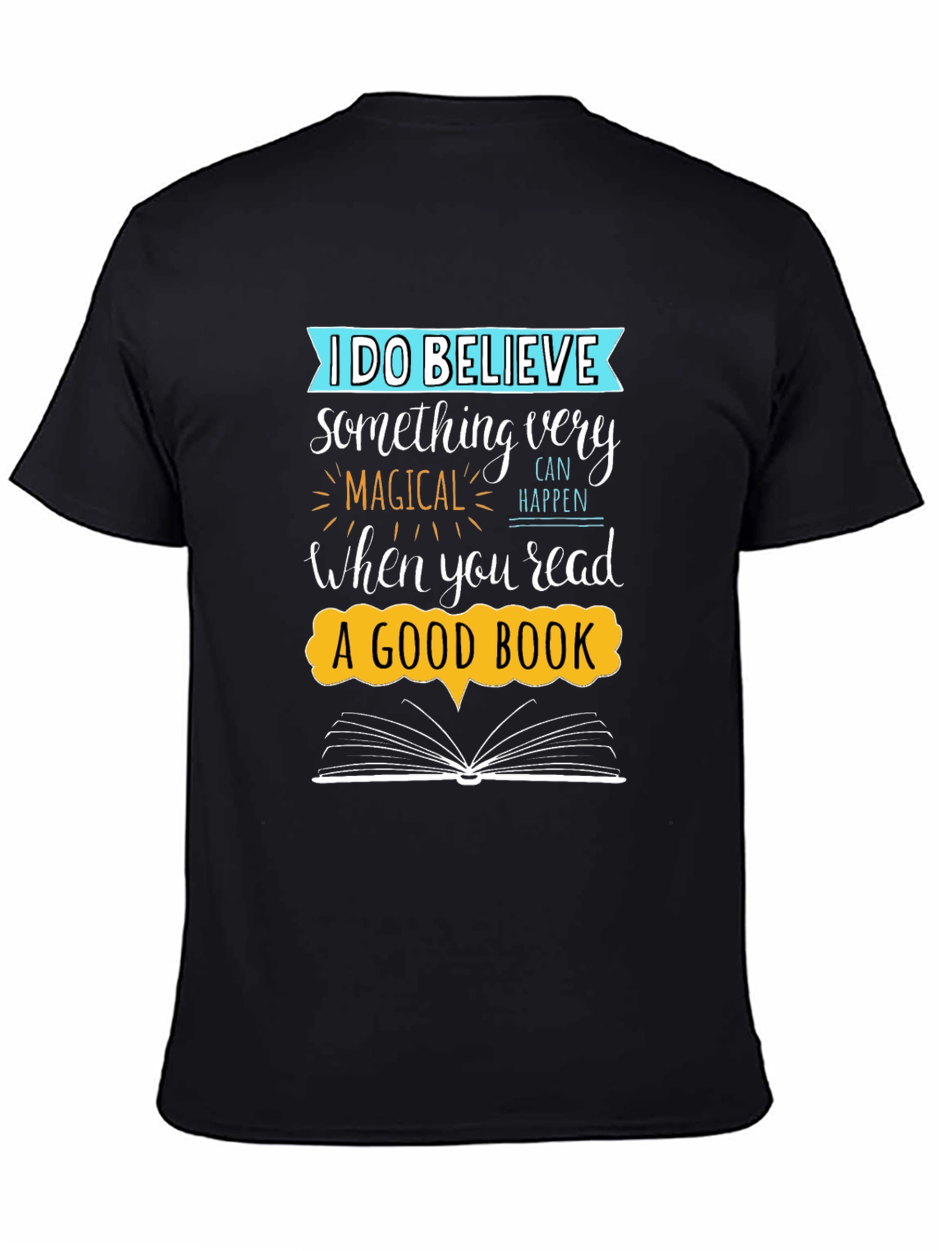 Believe In Reading - Unisex Graphic Tee