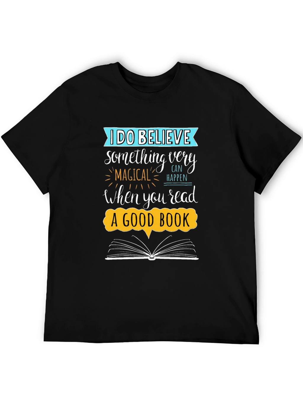 Believe In Reading - Unisex Graphic Tee