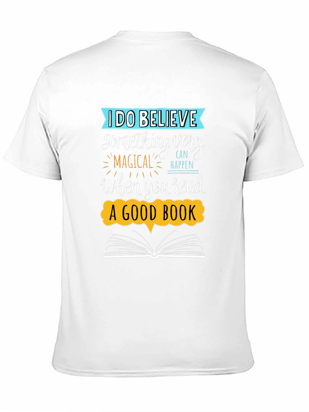 Believe In Reading - Unisex Graphic Tee