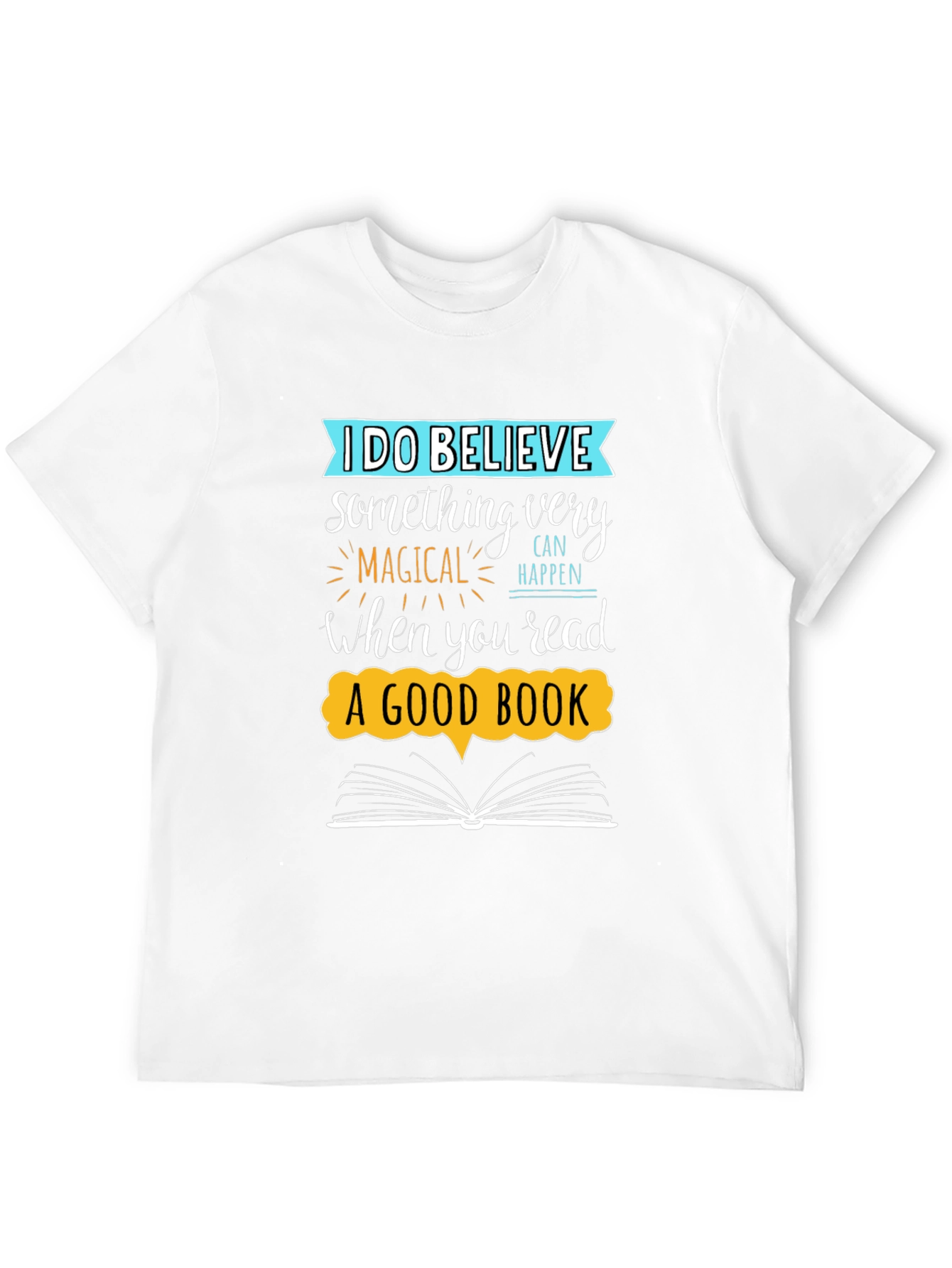 Believe In Reading - Unisex Graphic Tee
