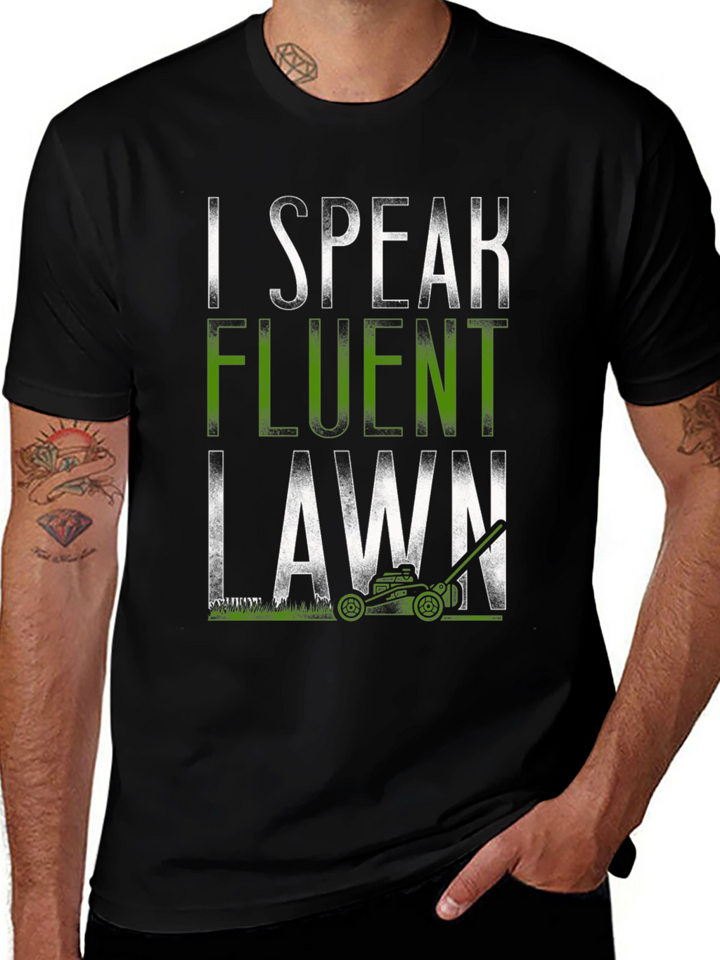 I Speak Fluent Lawn T-Shirt Funny Gardening