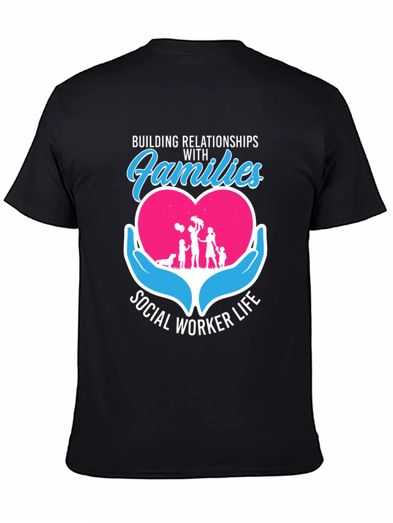 Social Worker Life Relationships with Families T-Shirt