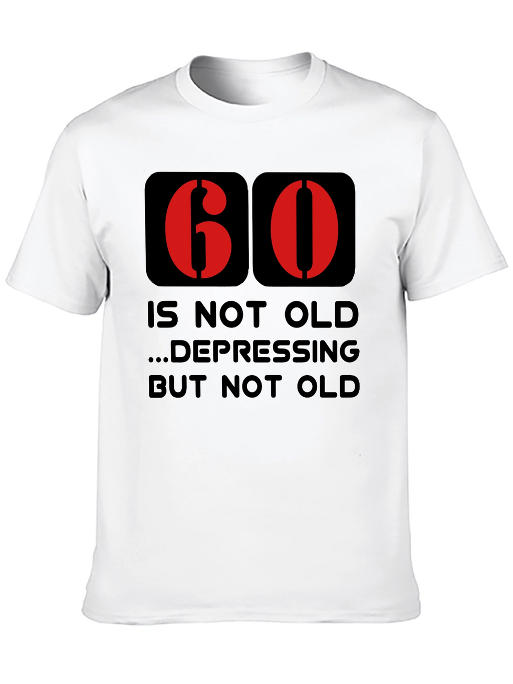 Funny 60th Birthday T-Shirt - Not Old Graphic Tee