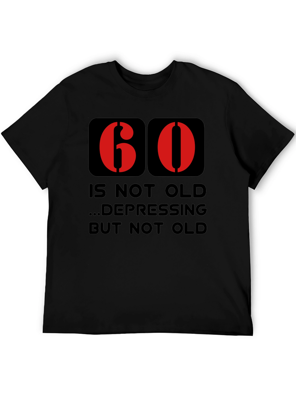 Funny 60th Birthday T-Shirt - Not Old Graphic Tee