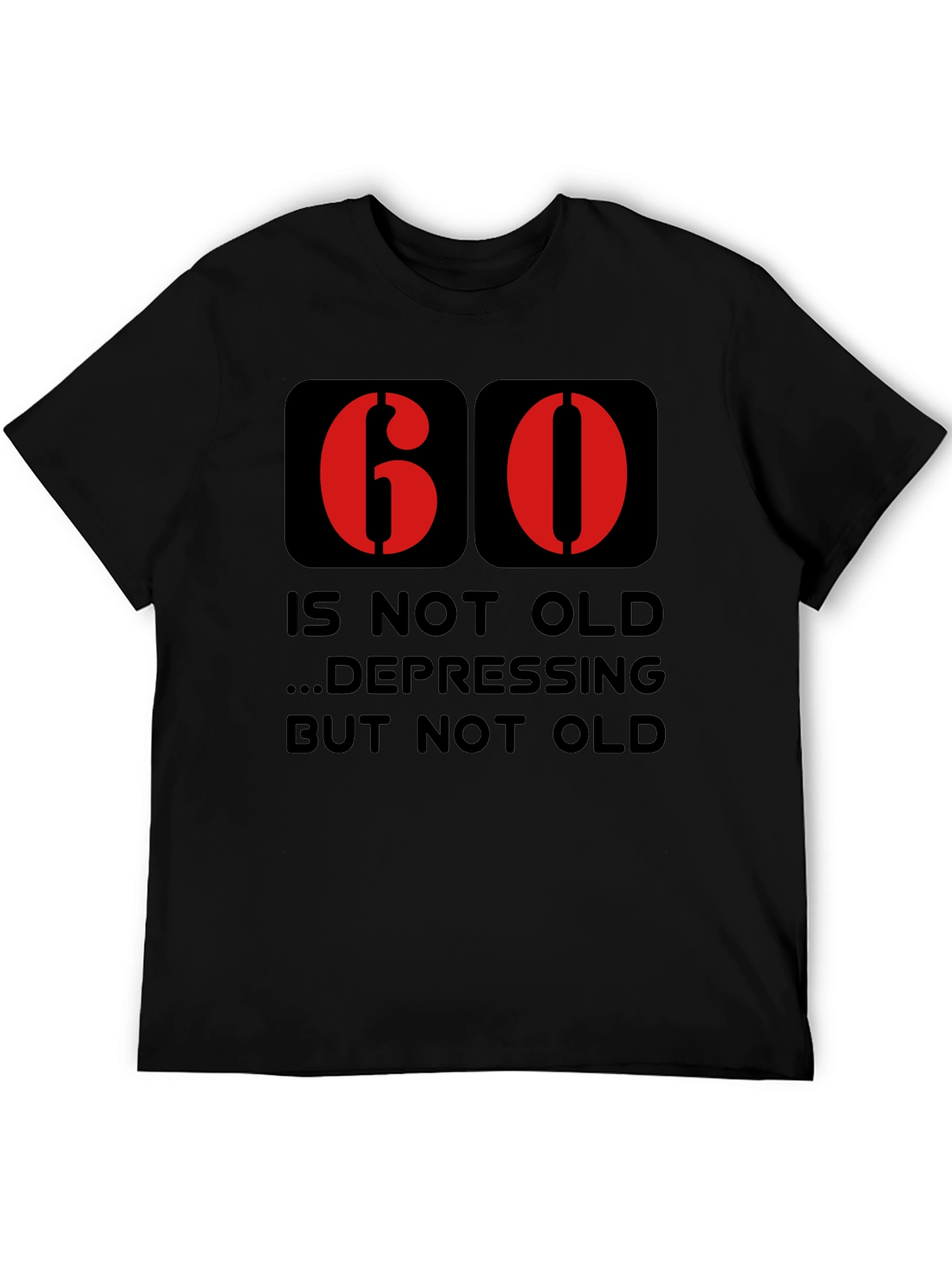 Funny 60th Birthday T-Shirt - Not Old Graphic Tee