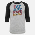 Eat Sleep Rave Repeat
