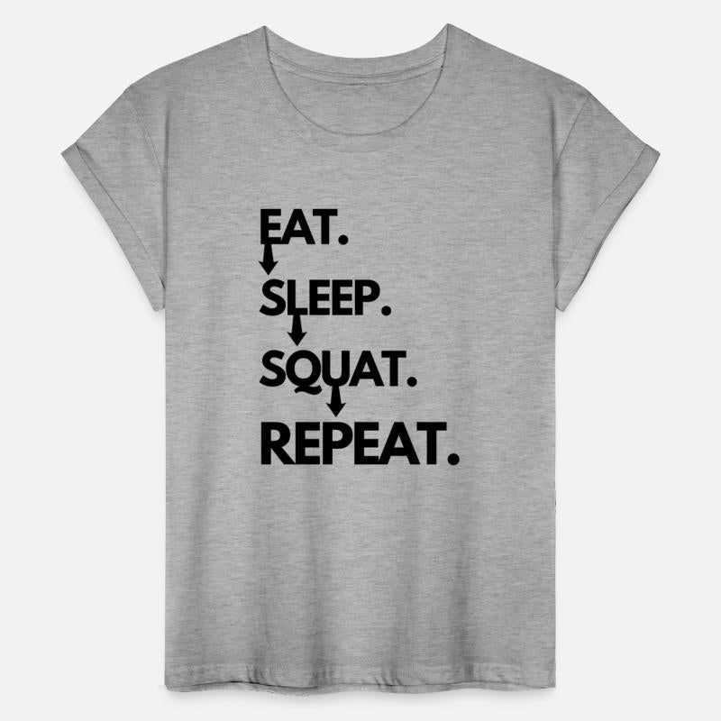 Eat Sleep Squat Repeat, motivational squats quotes