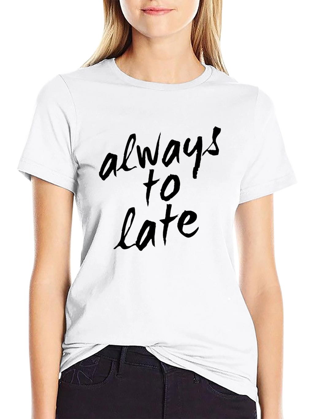Always Too Late Graphic Black T-Shirt