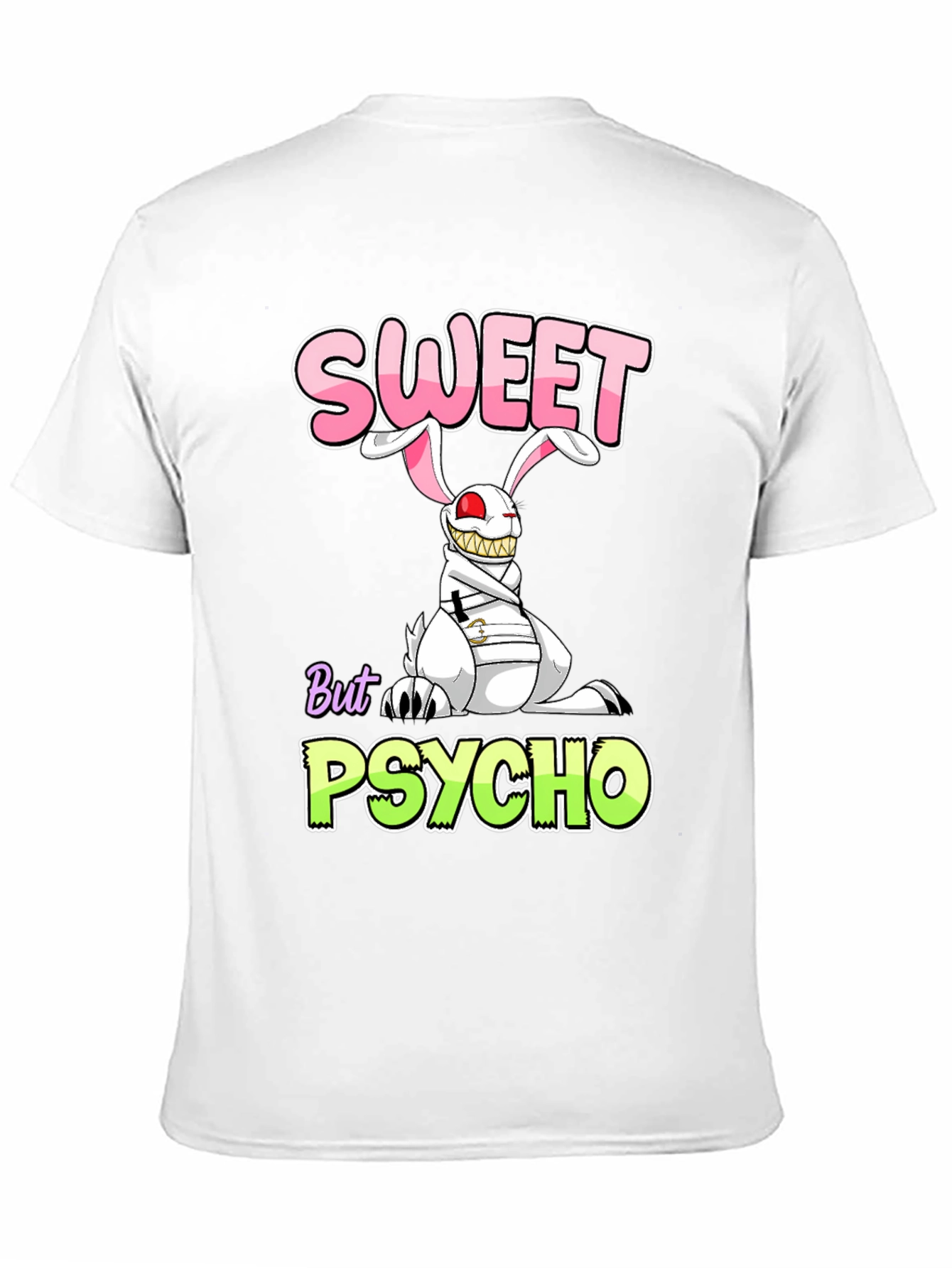 Sweet But Psycho Bunny T-Shirt