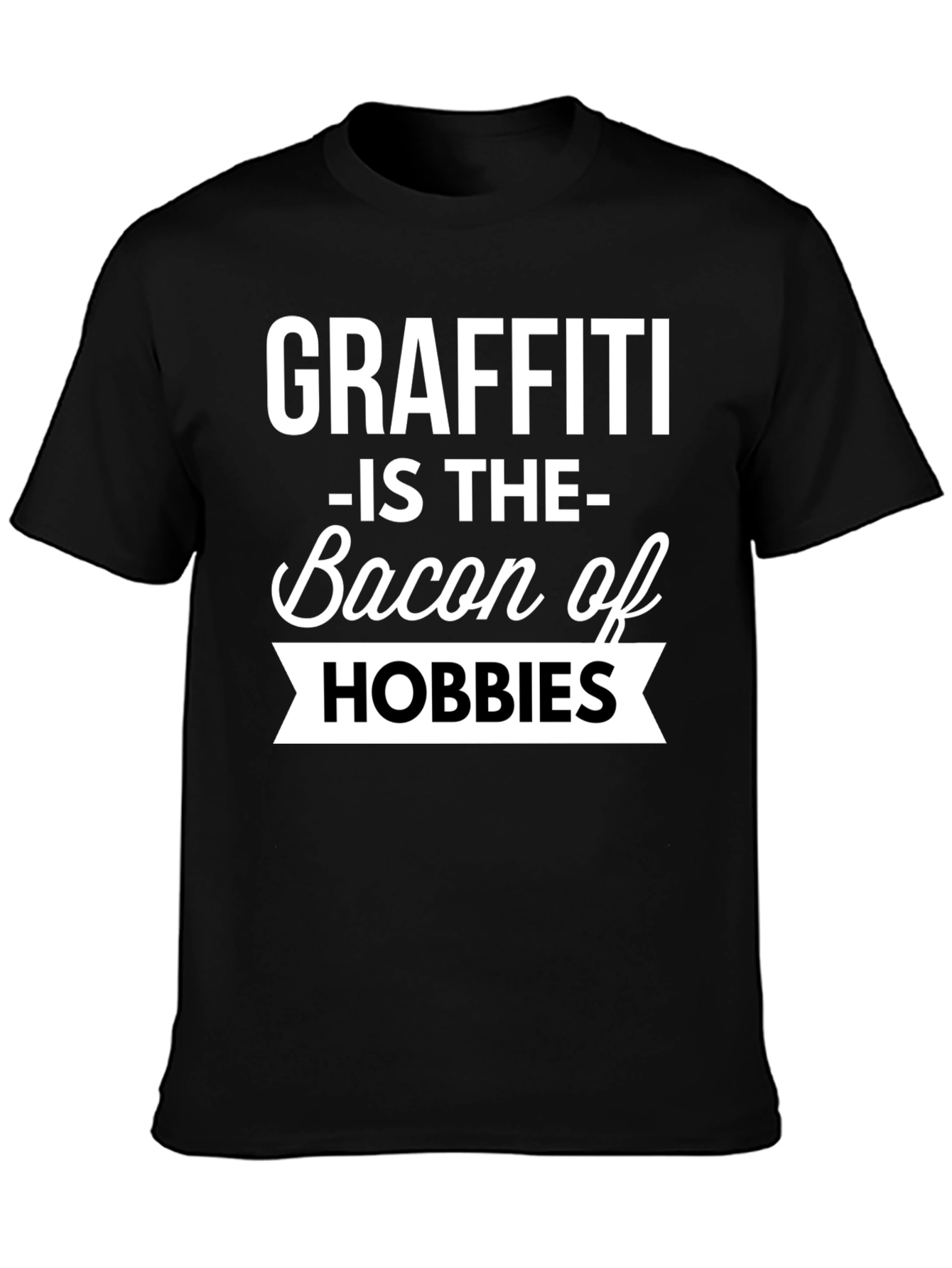 Graffiti Bacon Hobbies Black T-Shirt