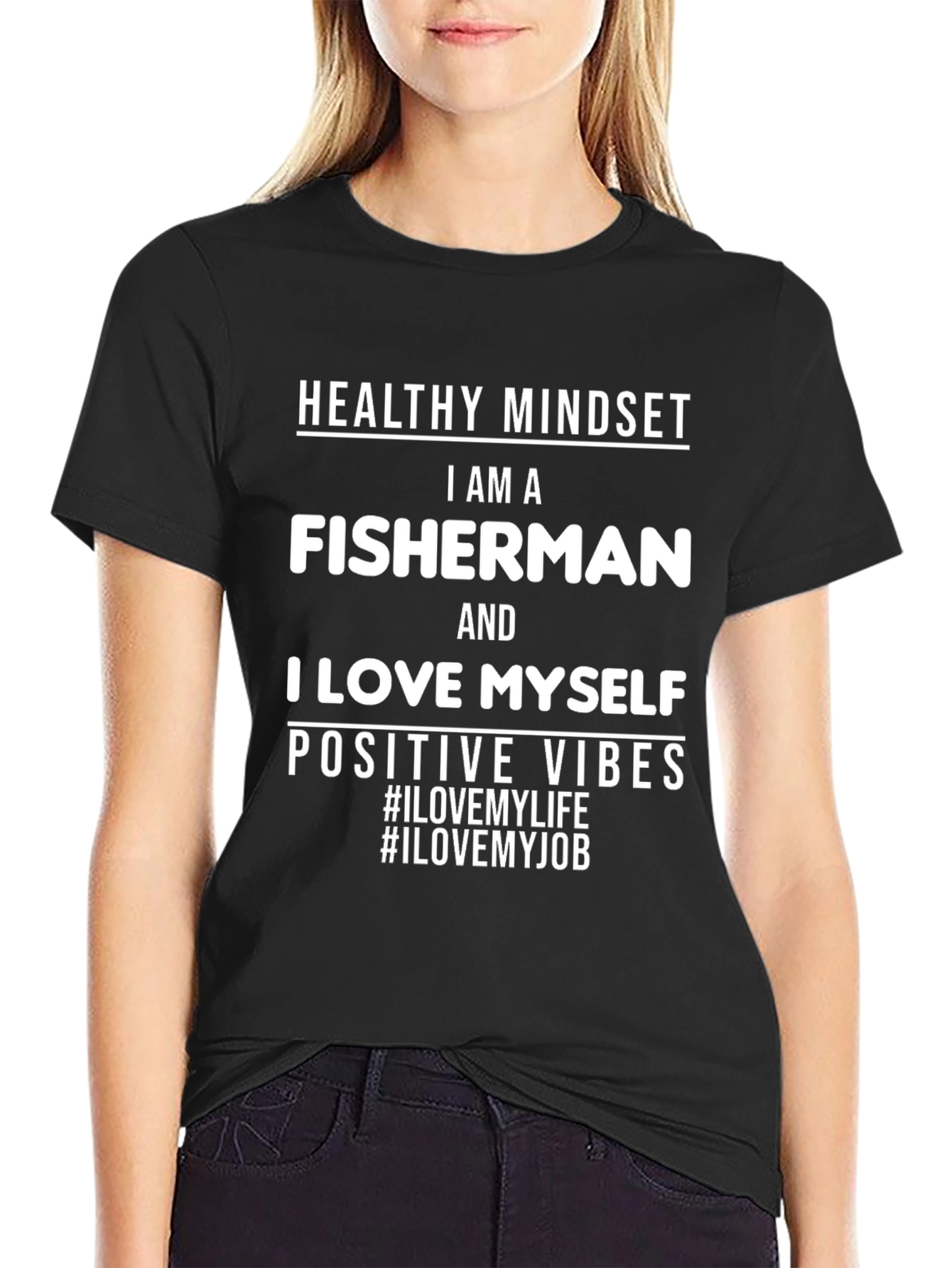 Fisherman T-Shirt - Healthy Mindset Positive Vibes