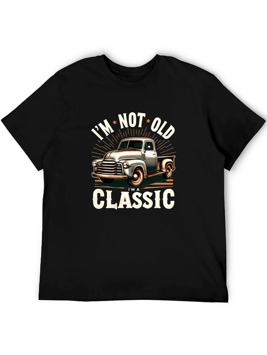 Im Not Old Im Classic Truck T-Shirt