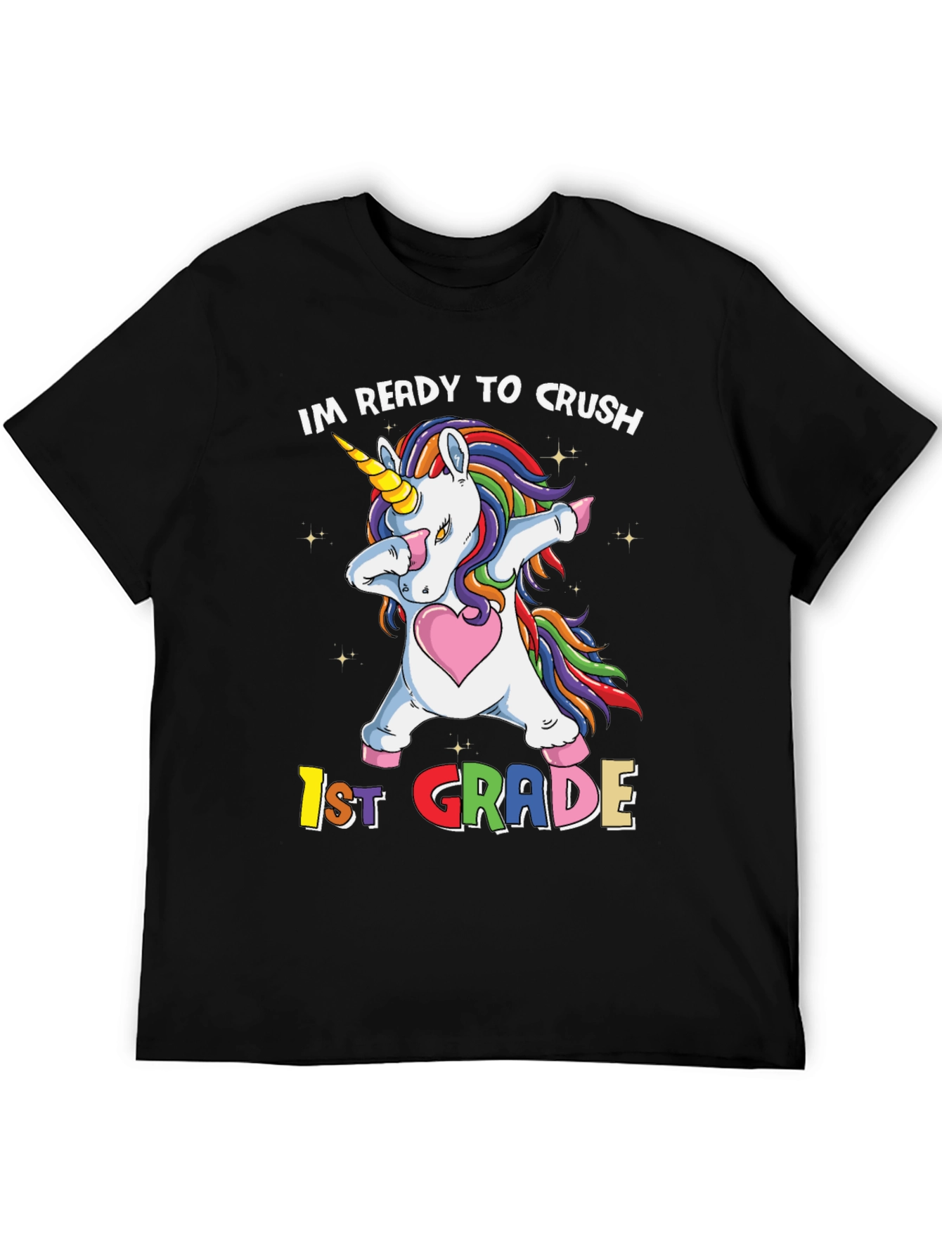 Ready to Crush 1st Grade Unicorn T-Shirt