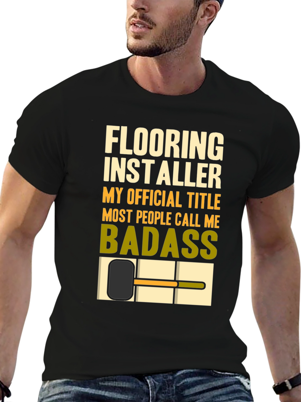 Flooring Installer Badass T-Shirt