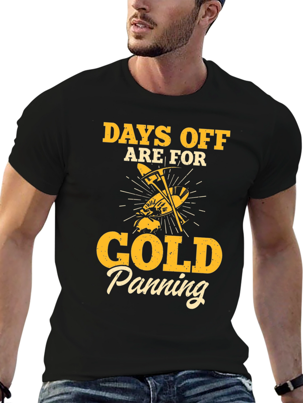 Gold Panning T-Shirt - Days Off Are For...
