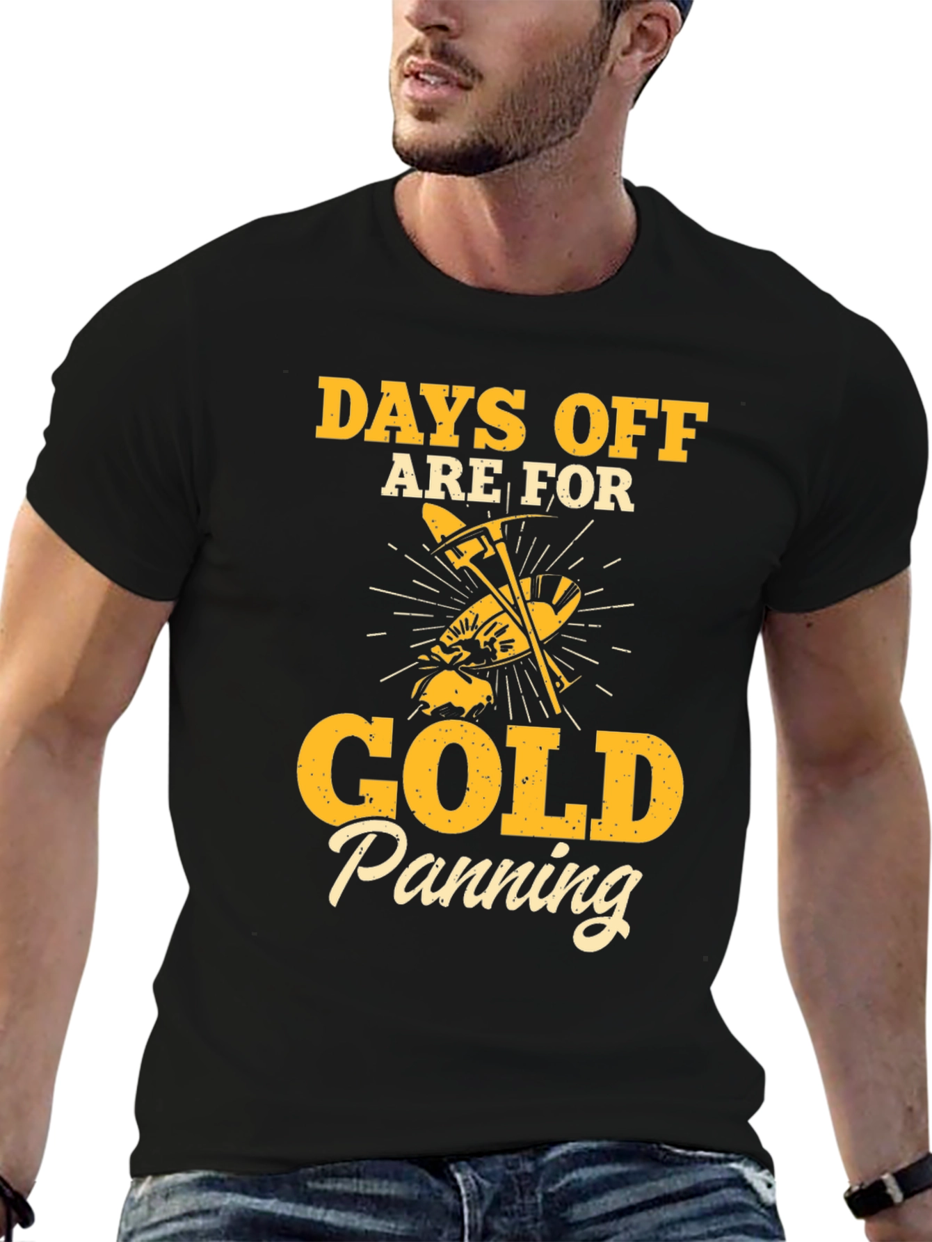 Gold Panning T-Shirt - Days Off Are For...