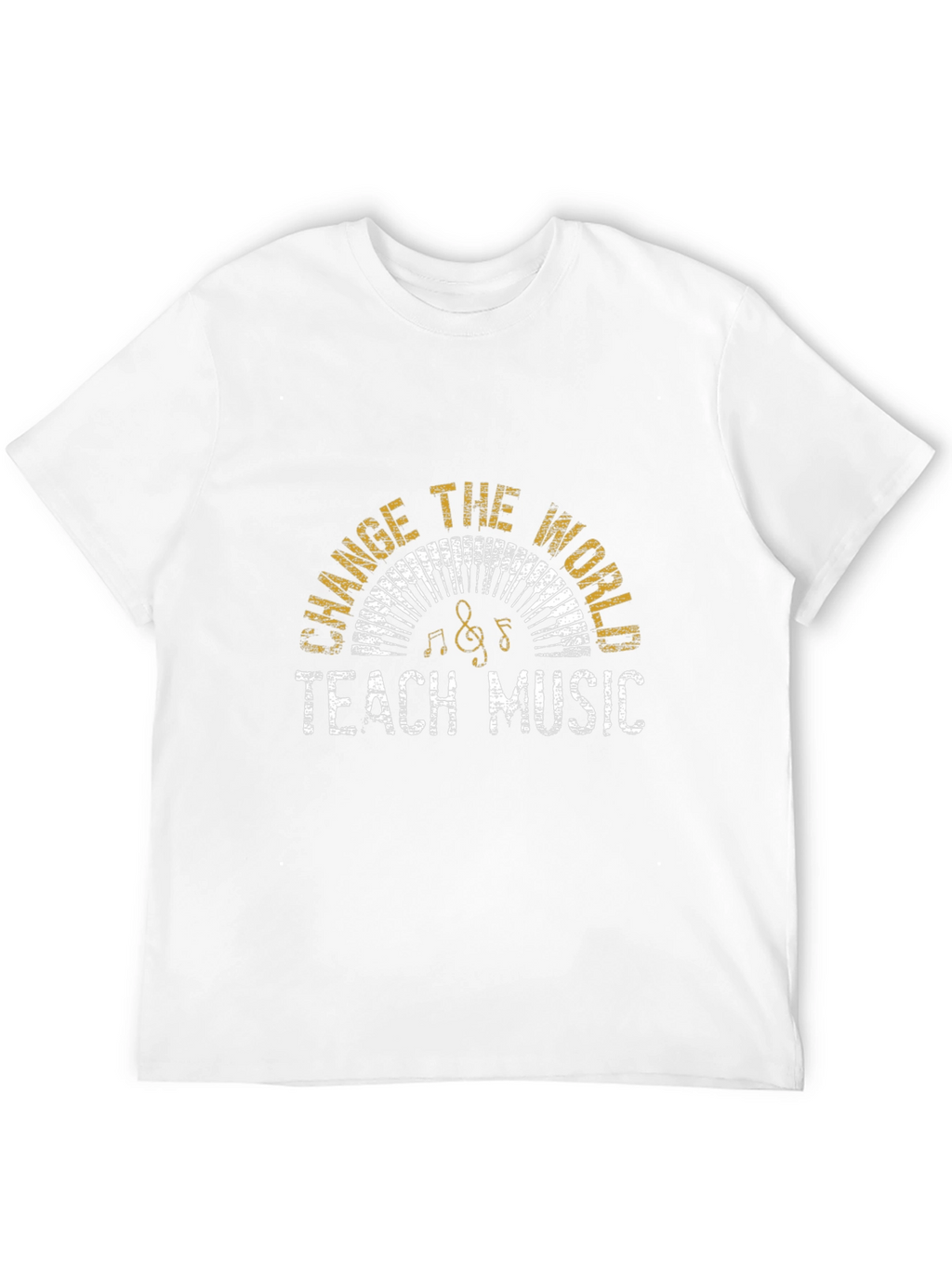 Teach Music Change The World T-Shirt