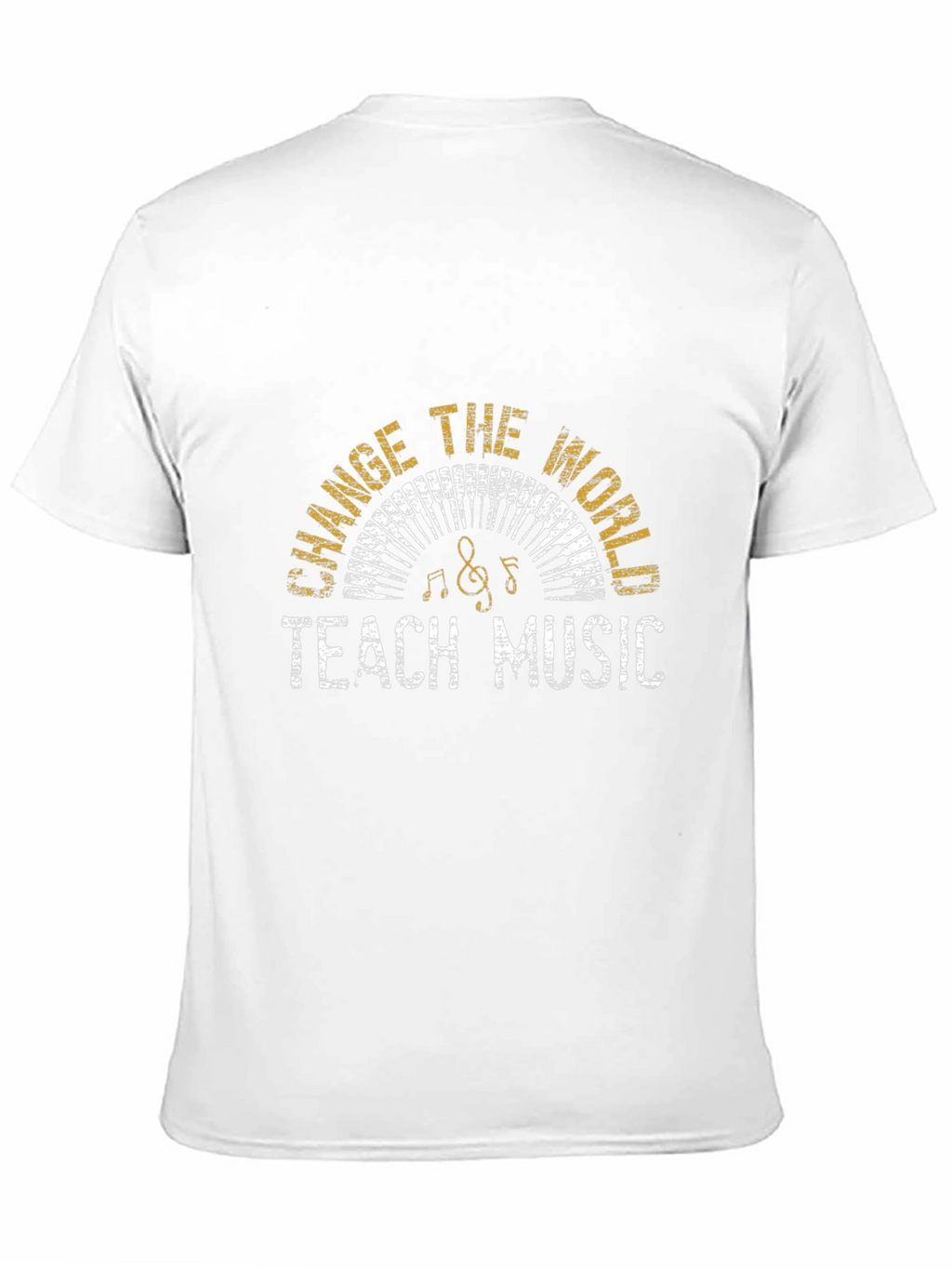 Teach Music Change The World T-Shirt