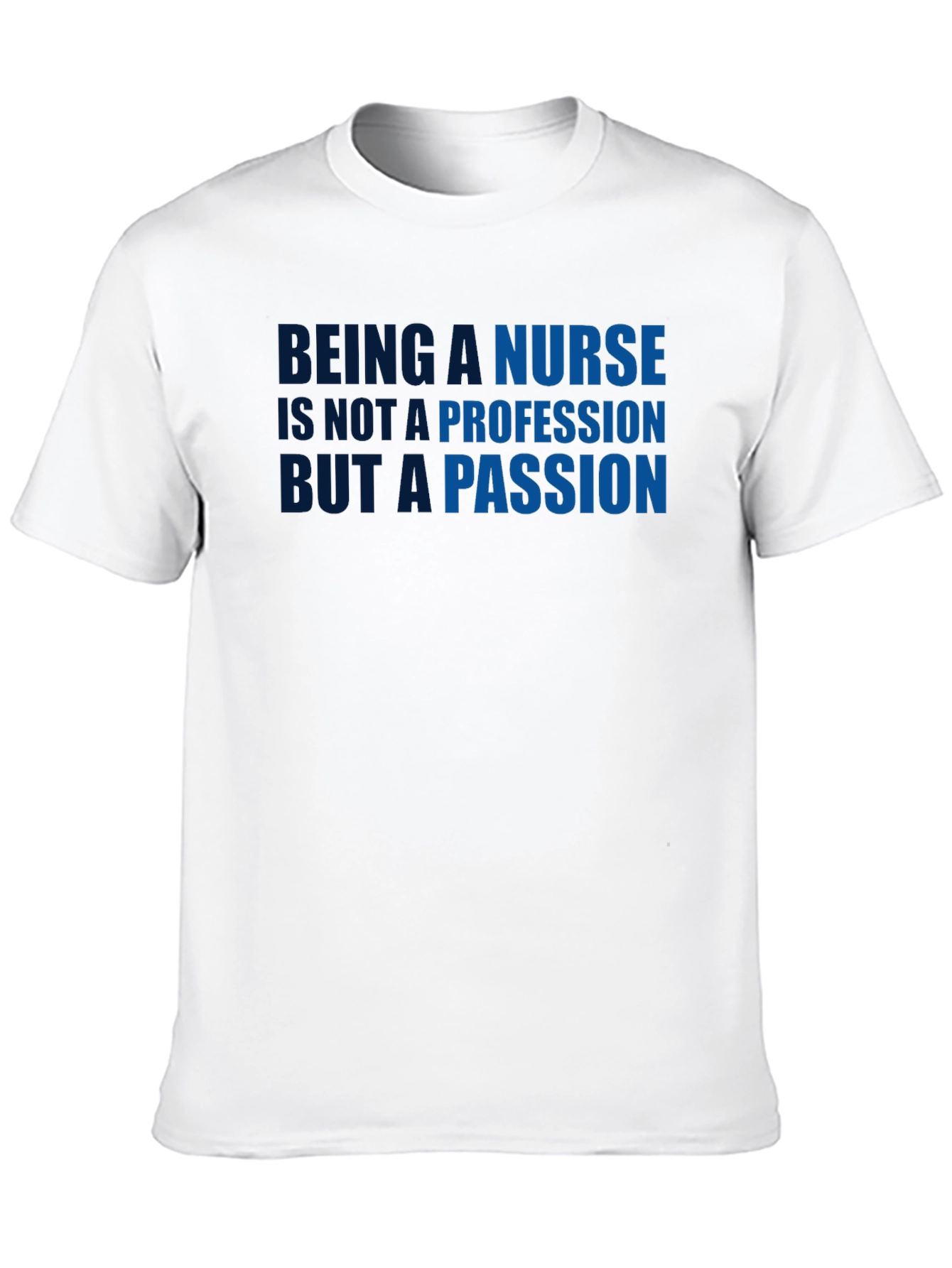 Nurse Passion T-Shirt - Premium Cotton Tee
