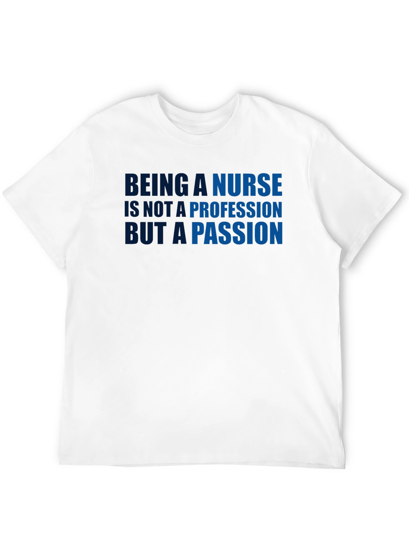 Nurse Passion T-Shirt - Premium Cotton Tee