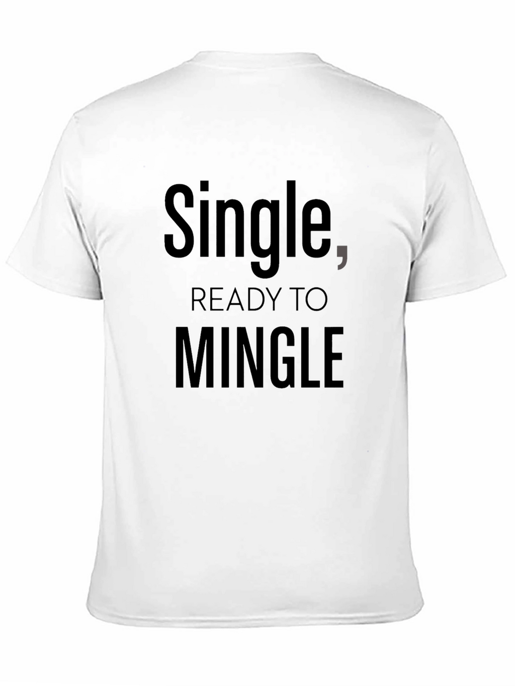 Single Ready to Mingle - Black Graphic Tee