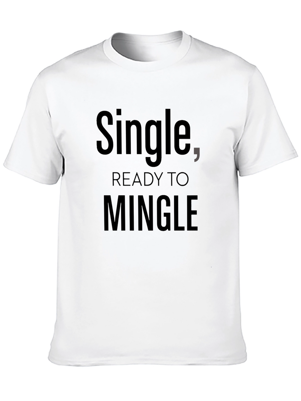 Single Ready to Mingle - Black Graphic Tee