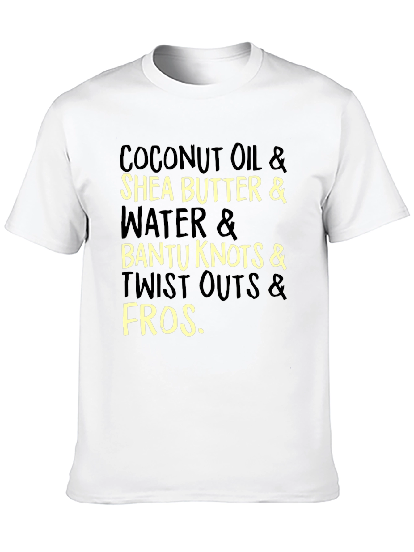 Coconut Oil Shea Butter and Bantu Knots T-Shirt