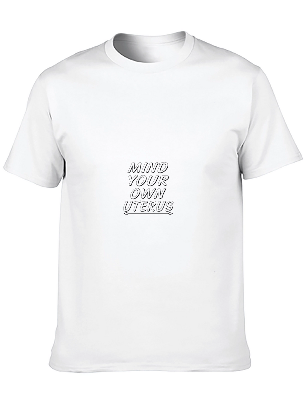 Mind Your Own Uterus T-Shirt - Black