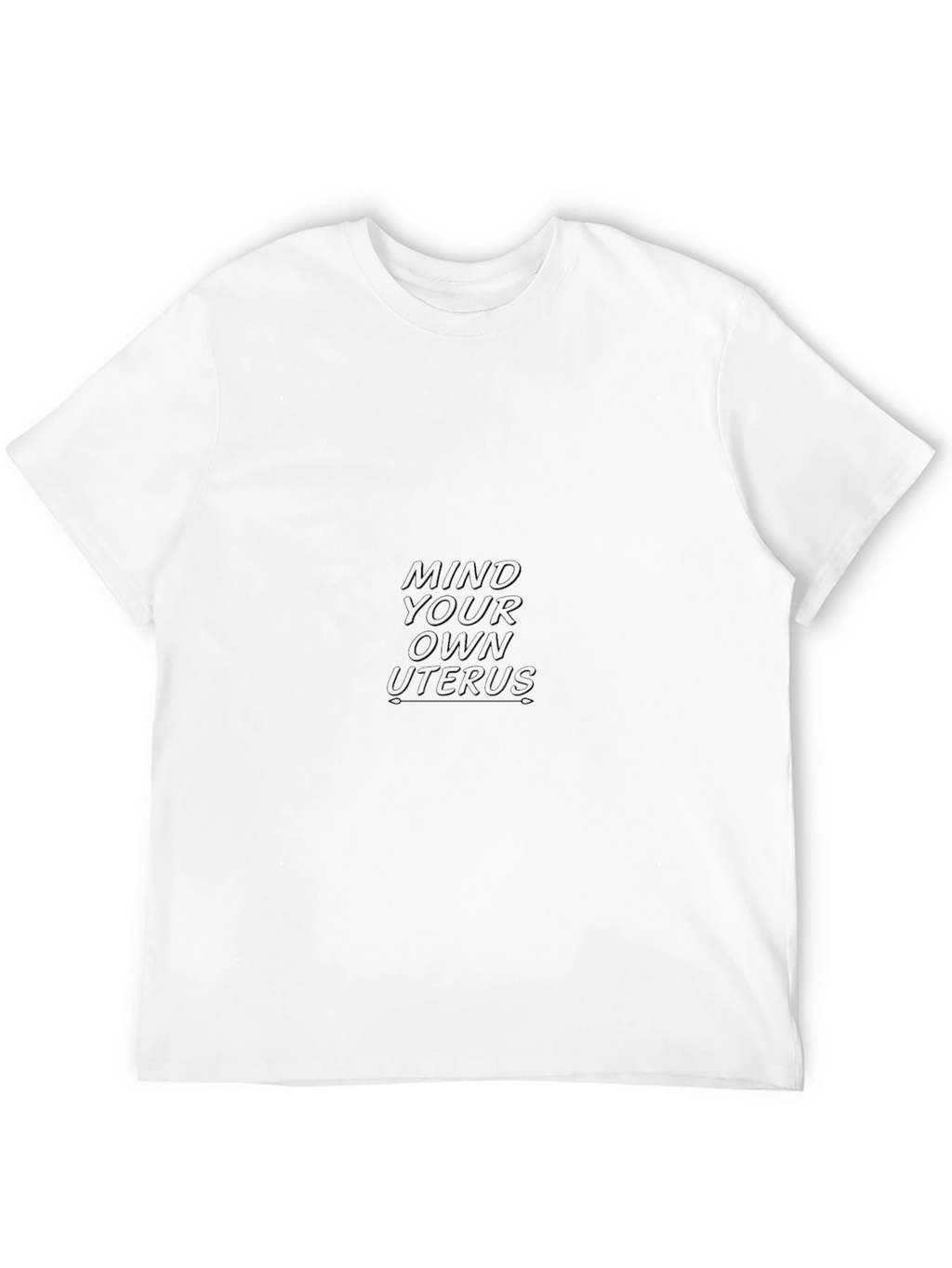 Mind Your Own Uterus T-Shirt - Black