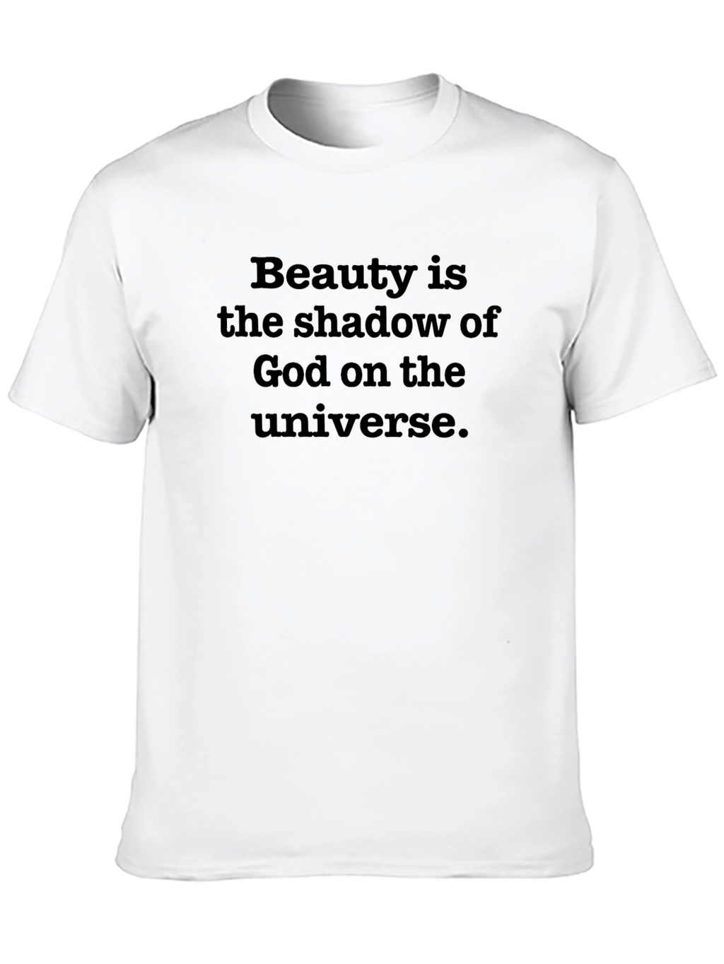 Beauty is the Shadow of God T-Shirt