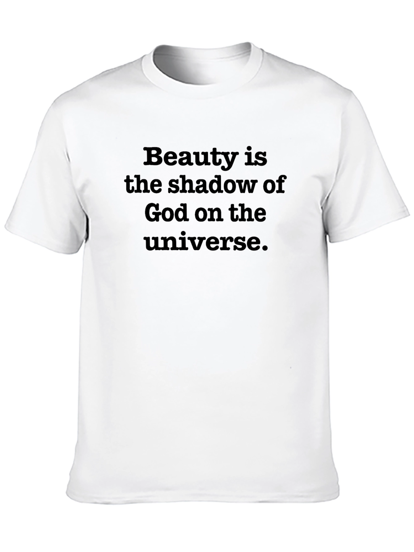 Beauty is the Shadow of God T-Shirt