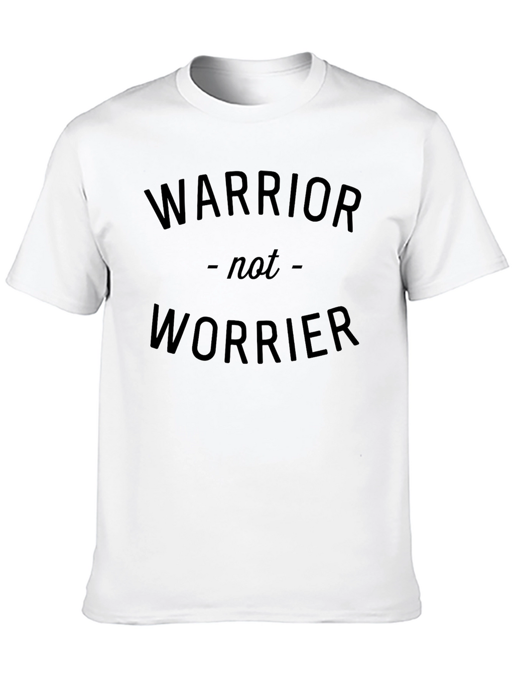 Warrior Not Worrier Graphic T-Shirt