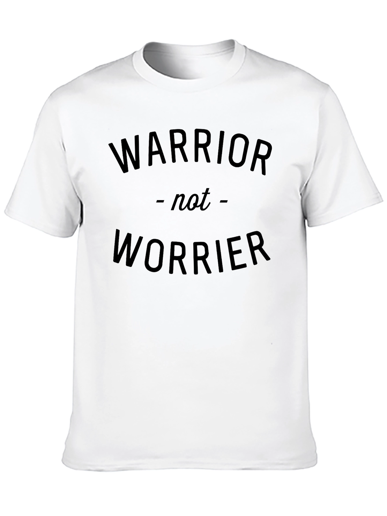 Warrior Not Worrier Graphic T-Shirt
