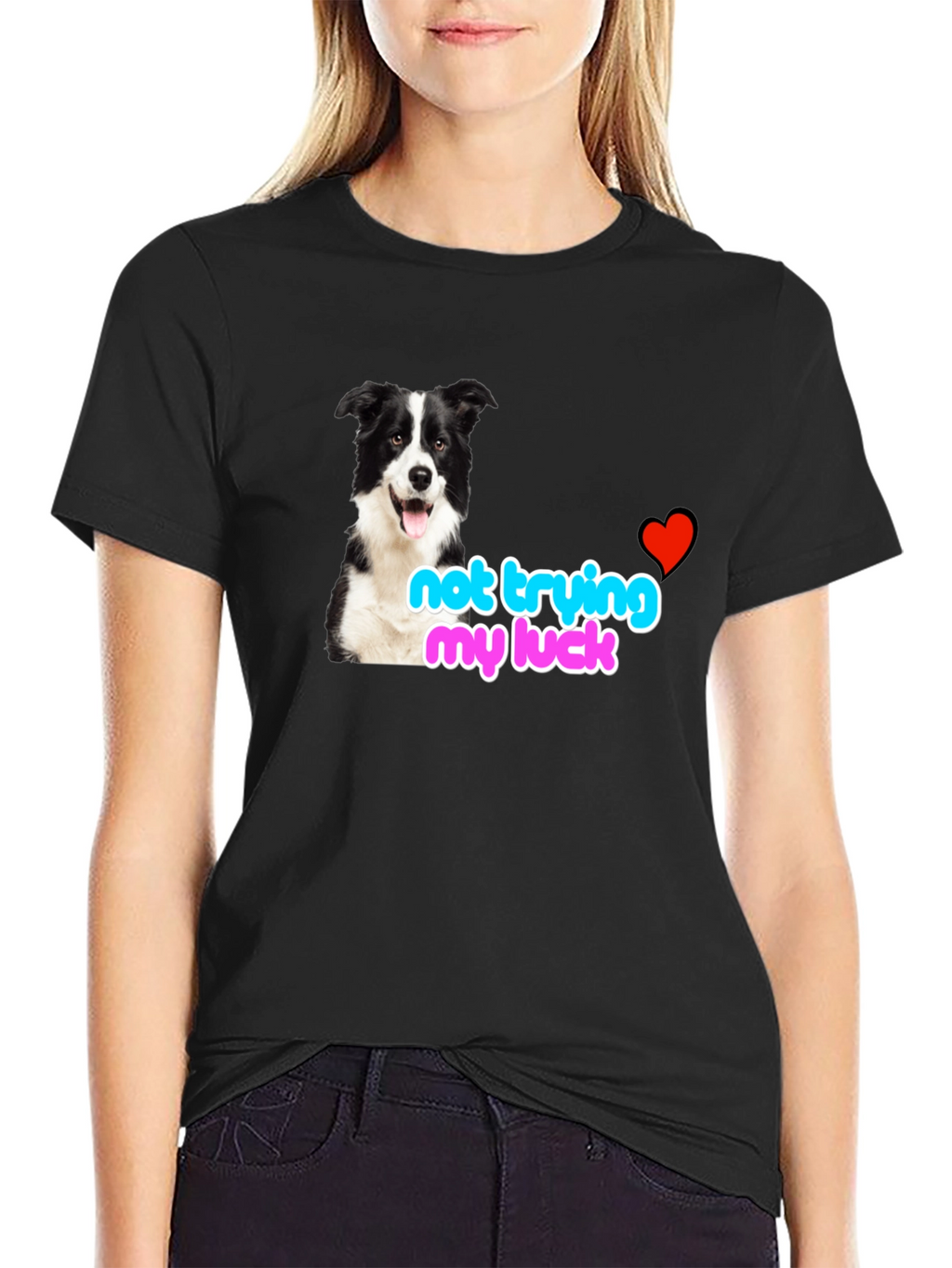 Funny Dog Lover Tee - Not Trying My Luck