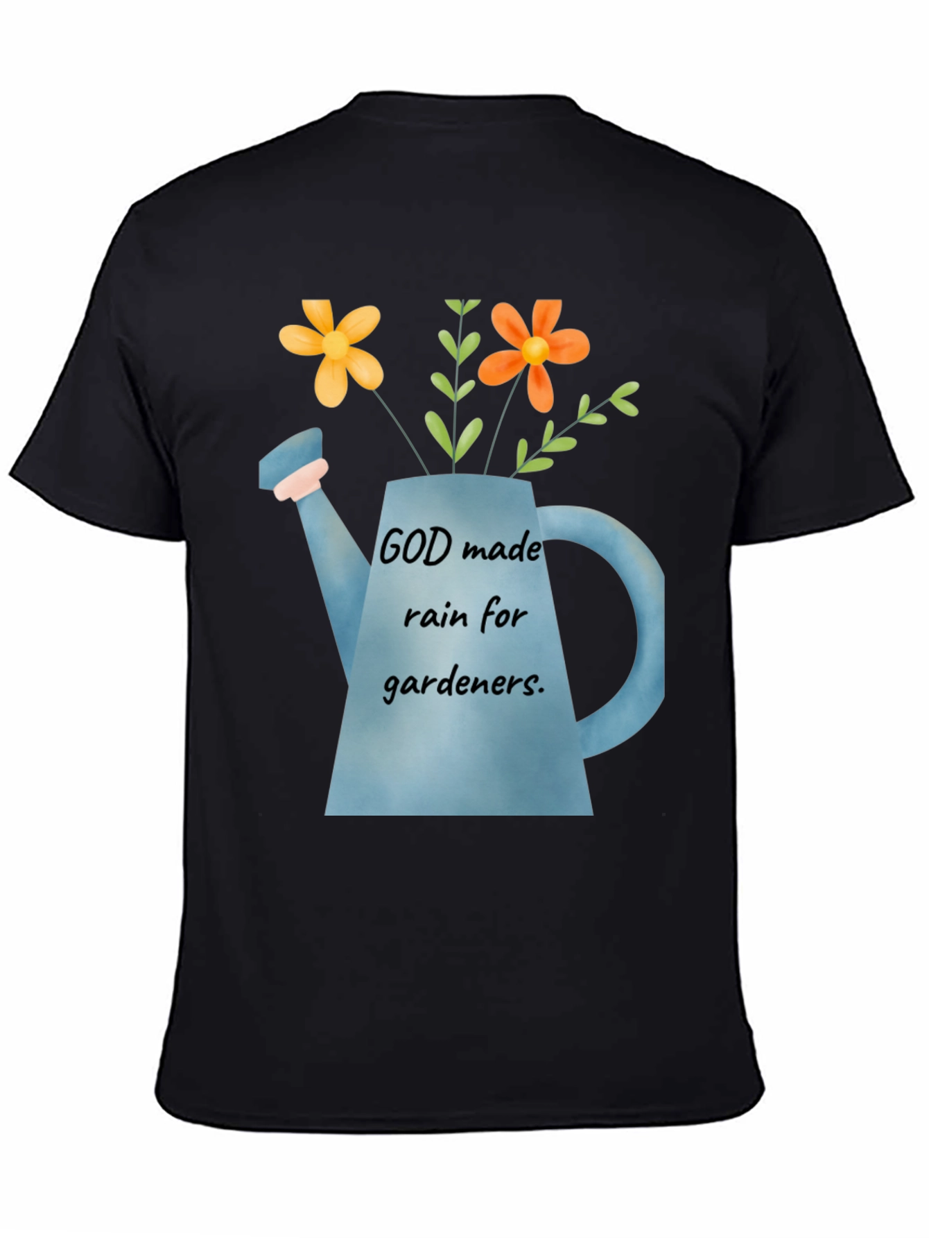 God Made Rain for Gardeners T-Shirt