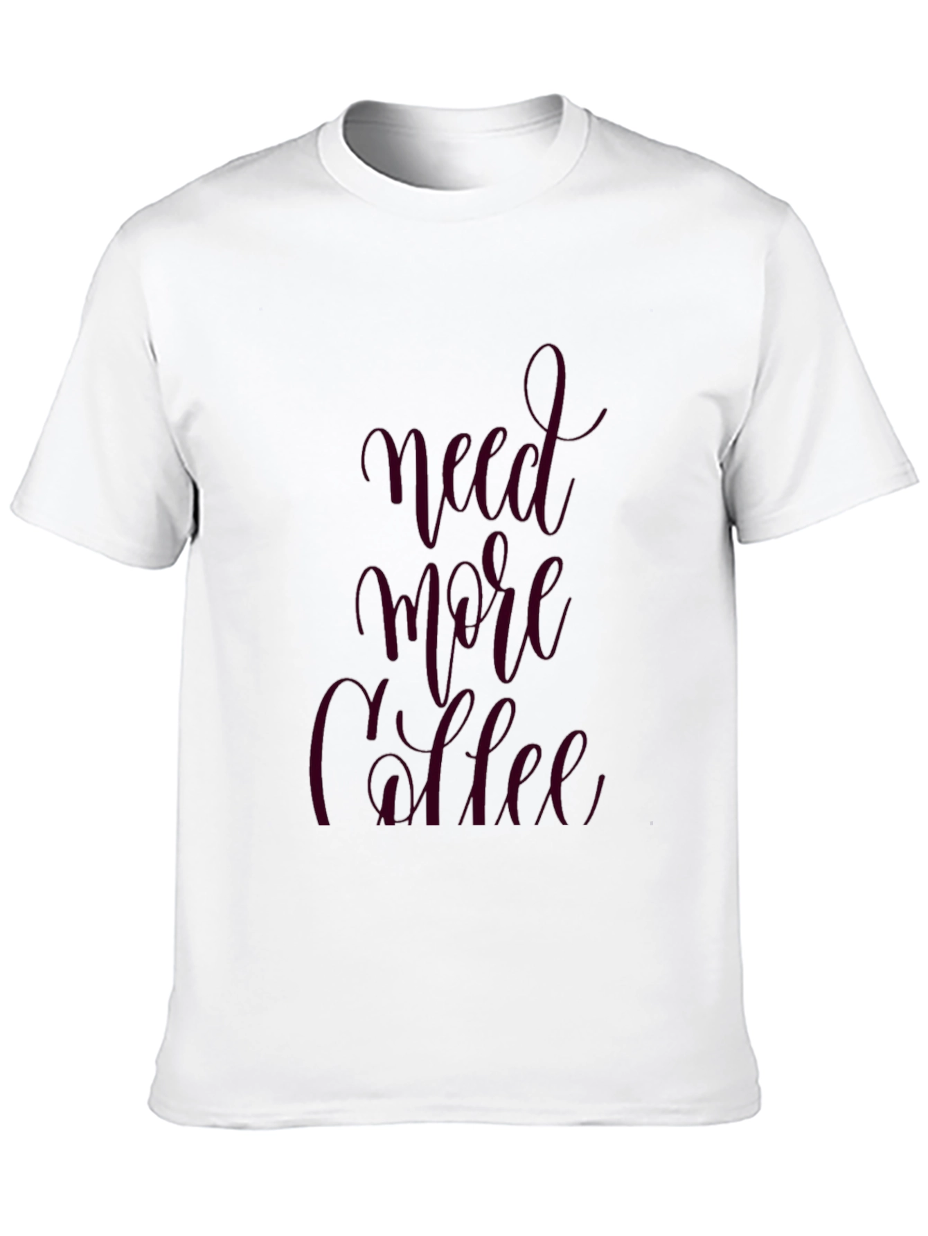 Need More Coffee Graphic Tee