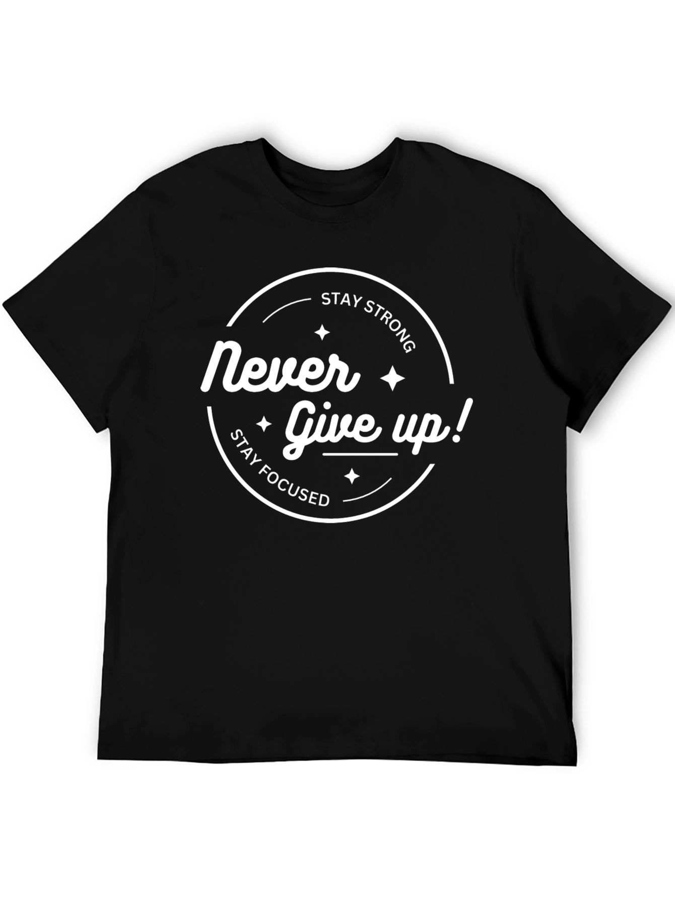 Never Give Up Motivational T-Shirt