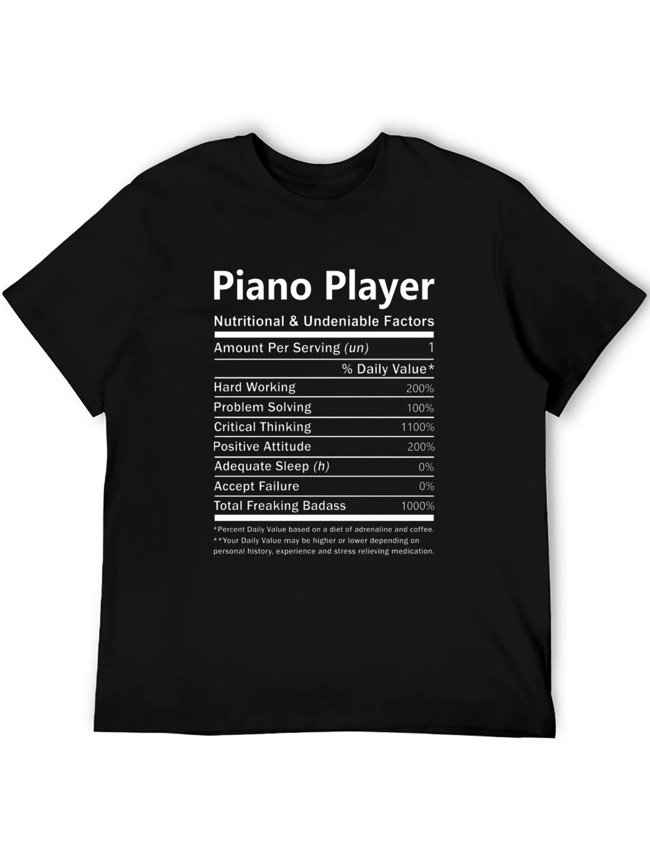 Piano Player Nutritional Facts T-Shirt