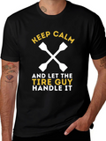 Keep Calm Tire Guy T-Shirt