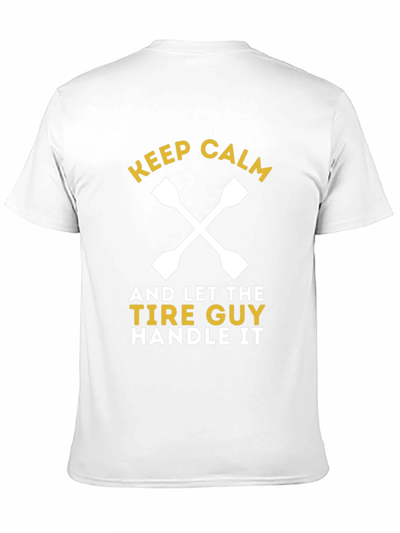 Keep Calm Tire Guy T-Shirt