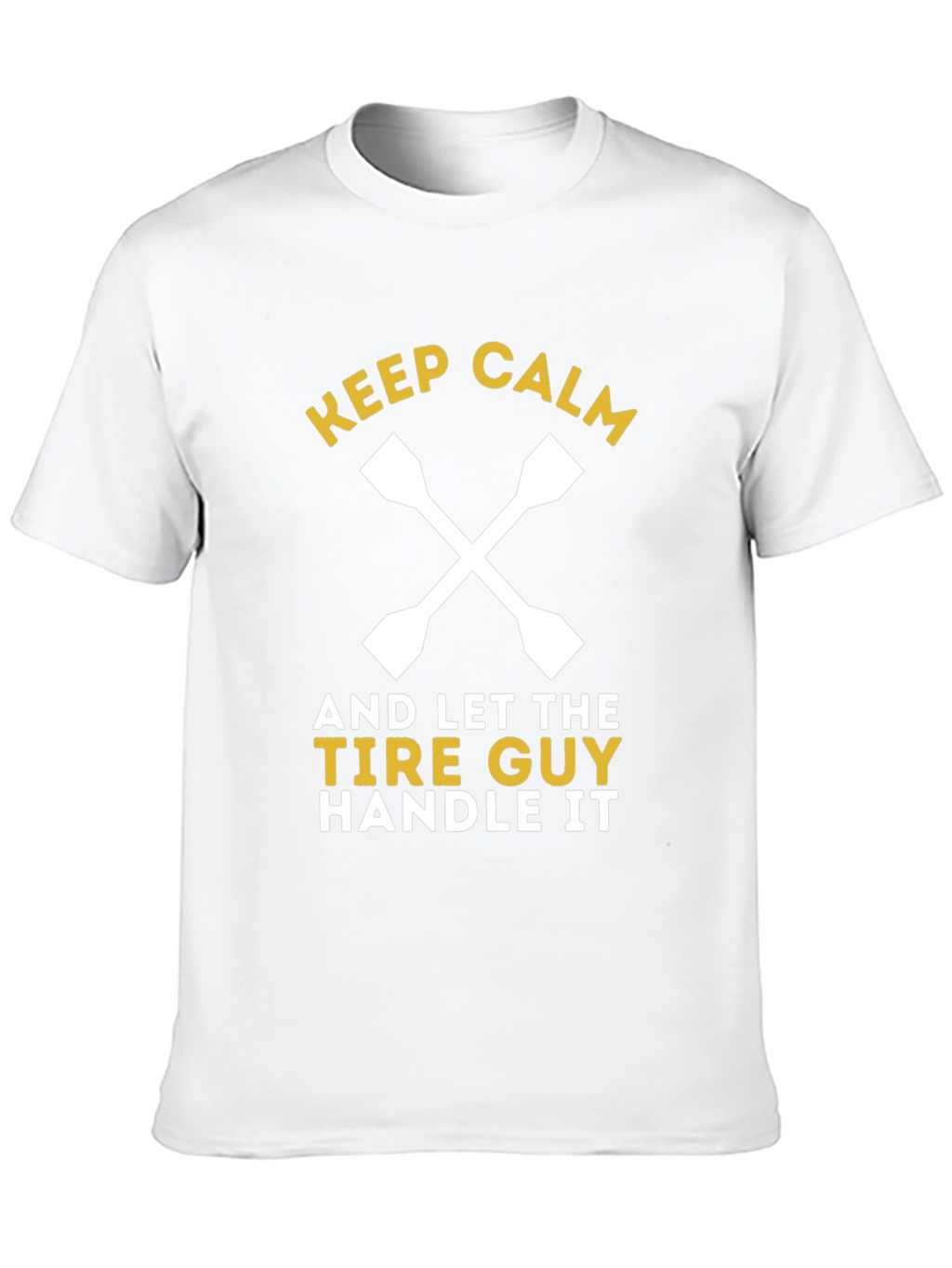 Keep Calm Tire Guy T-Shirt