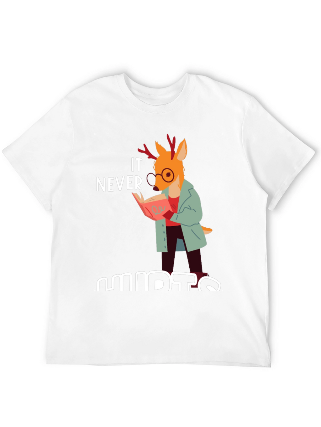 It Never Hurts To Learn T-Shirt