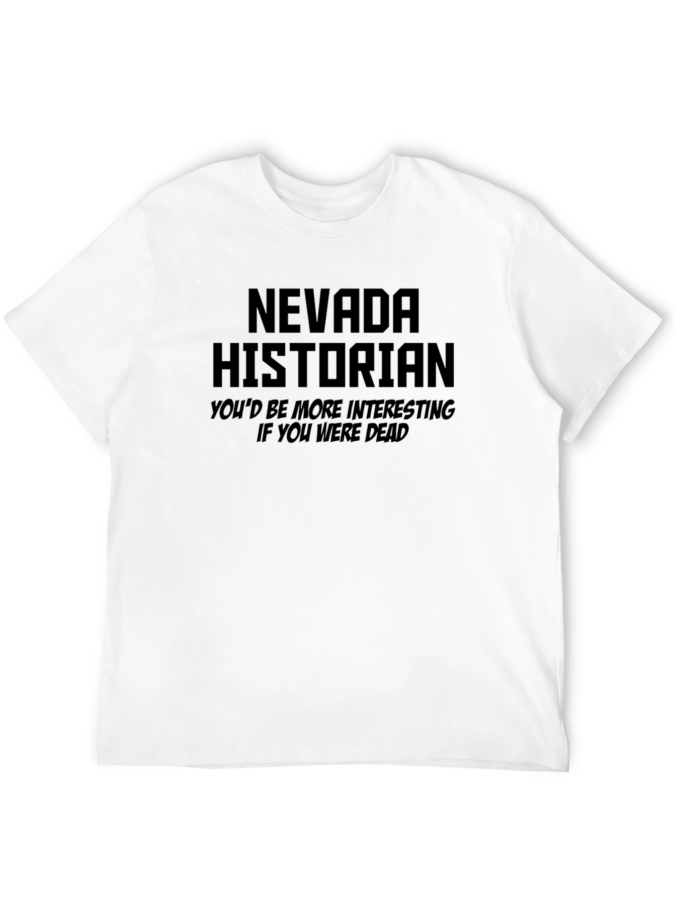 Nevada Historian Graphic Novelty T-Shirt