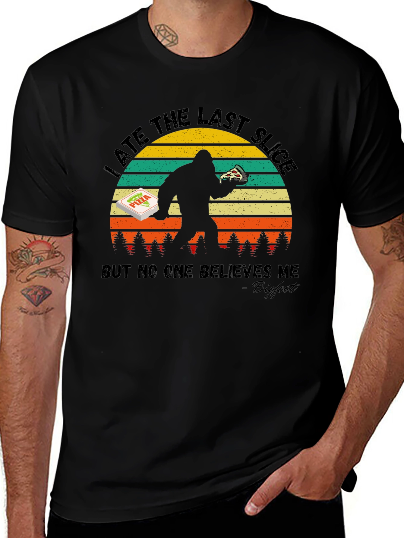 Bigfoot Pizza T-Shirt - I Ate The Last Slice